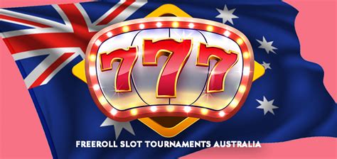 freeroll slot tournaments australia
